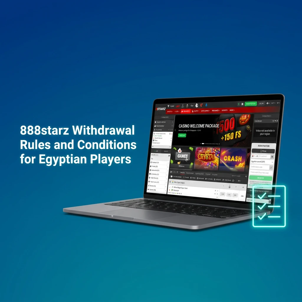 888starz Withdrawal Rules and Conditions for Egyptian Players